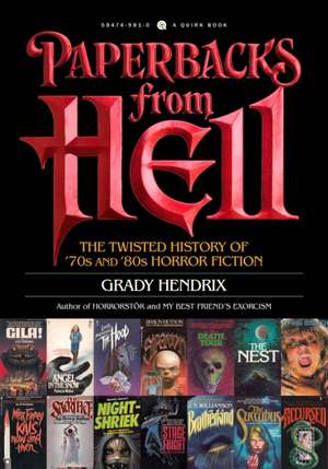 Paperbacks from Hell de Grady Hendrix