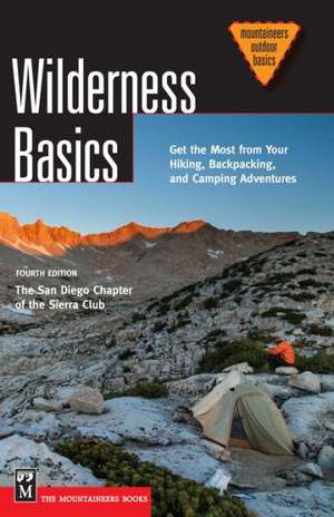 Wilderness Basics: Get the Most from Your Hiking, Backpacking, and Camping Adventure de Kristi Anderson