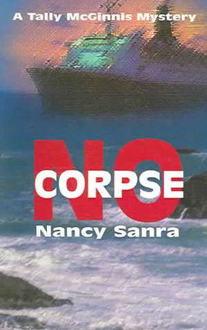 No Corpse de Nancy Sanra