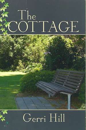 The Cottage de Gerri Hill