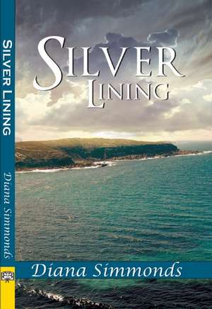 Silver Lining de Diana Simmonds