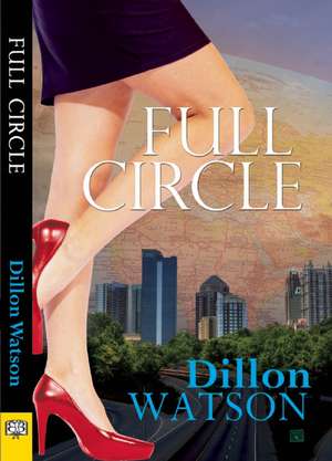 Full Circle de Dillon Watson