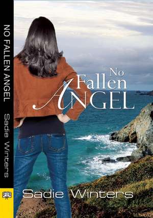 No Fallen Angel de Sadie Winters