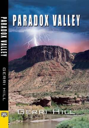 Paradox Valley de Gerri Hill