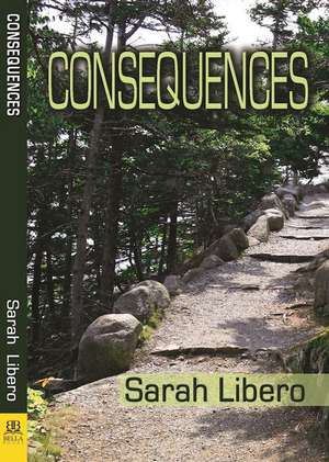 Consequences de Sarah Libero