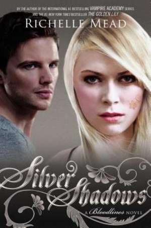 Silver Shadows de Richelle Mead