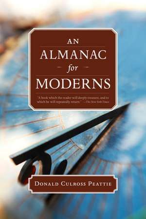 An Almanac for Moderns de Donald Culross Peattie