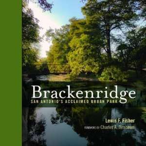 Brackenridge Park de Lewis F. Fisher