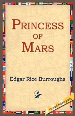 Princess of Mars de Edgar Rice Burroughs