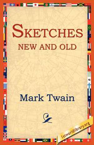 Sketches New and Old de Mark Twain