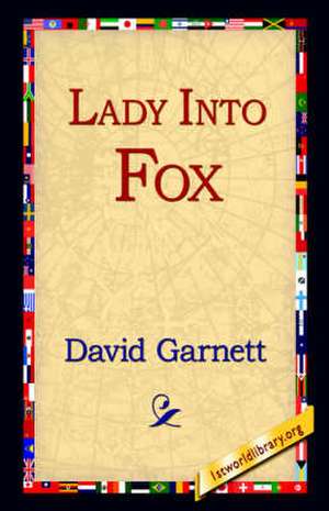 Lady Into Fox de David Garnett