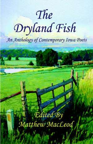 The Dryland Fish de Matthew MacLeod