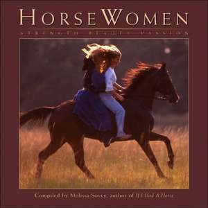 Horsewomen de Melissa Sovey