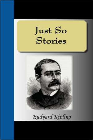 Just So Stories de Rudyard Kipling