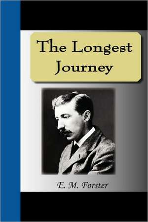 The Longest Journey de E. M. Forster