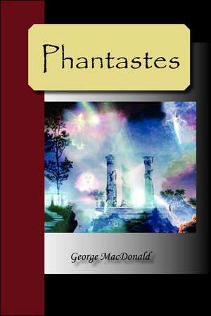 Phantastes de George Macdonald