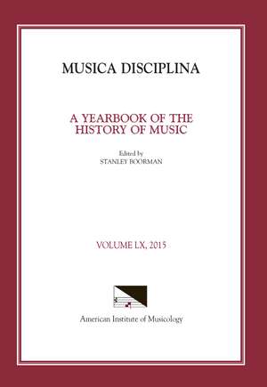 Musica Disciplina, Vol. 60, 2015 de Stanley Boorman