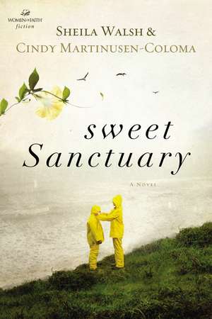 Sweet Sanctuary de Sheila Walsh