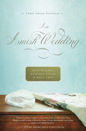 An Amish Wedding de Beth Wiseman