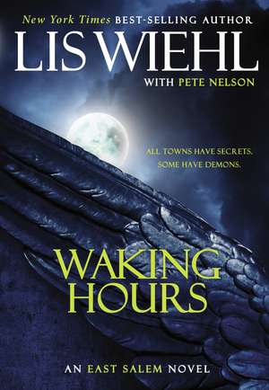 Waking Hours de Lis Wiehl