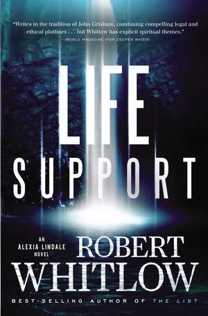 Life Support de Robert Whitlow