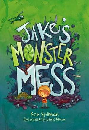 Jake's Monster Mess de Ken Spillman