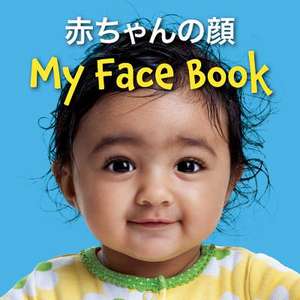 My Face Book (Japanese/English) de Star Bright Books