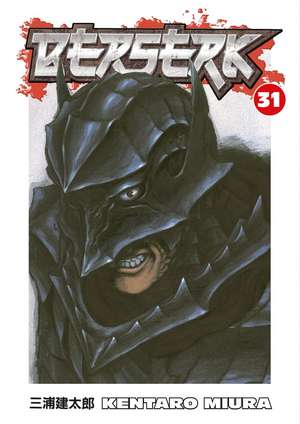 Berserk Volume 31 de Kentaro Miura