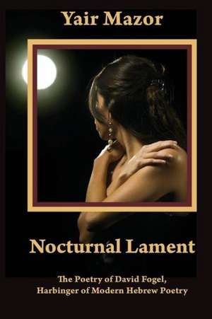 Nocturnal Lament de Yair Mazor