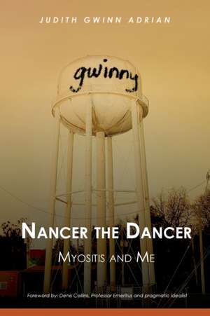 Nancer the Dancer de Judith Gwinn Adrian