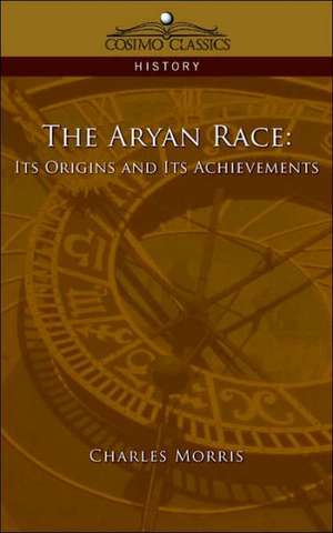 The Aryan Race de Charles Morris