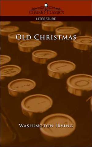 Old Christmas de Washington Irving