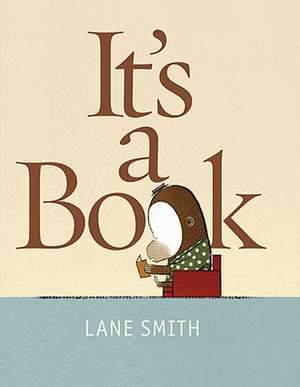 It's a Book de Lane Smith