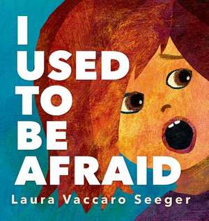 I Used to Be Afraid: A Zombie Novel in Haiku?! de Laura Vaccaro Seeger