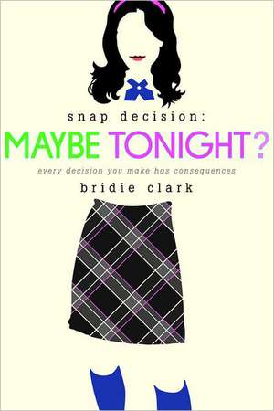 Maybe Tonight? de Bridie Clark