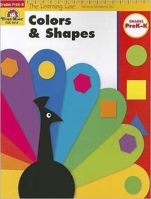 Colors & Shapes, PreK-K de Evan-Moor Educational Publishers