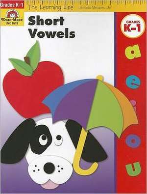 Short Vowels, Grades K-1 de Evan-Moor Educational Publishers