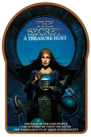 Secret: A Treasure Hunt de Byron Preiss