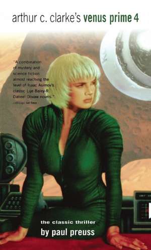 Arthur C. Clarke's Venus Prime Vol. 4 de Paul Preuss