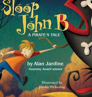 Sloop John B -A Pirate's Tale de Alan Jardine