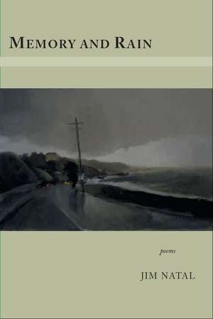 Natal, J: Memory and Rain