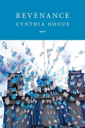 Revenance de Cynthia Hogue