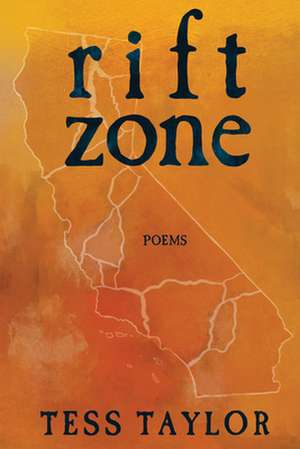 RIFT ZONE de TESS TAYLOR