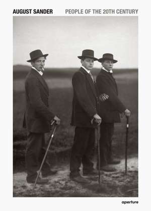 August Sander: People of the 20th Century: A Cultural Work in Photographs de Gabriele Conrath-Scholl