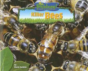 Killer Bees de Meish Goldish