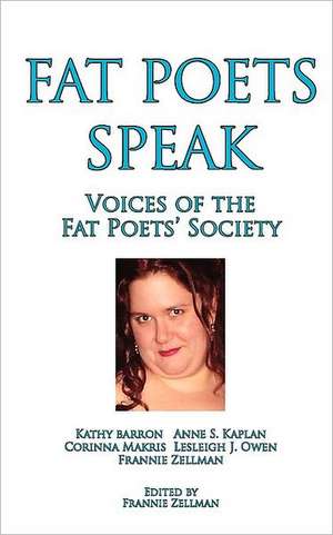 Fat Poets Speak de Frannie Zellman