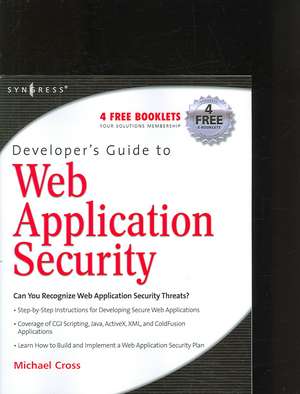 Developer's Guide to Web Application Security de Michael Cross