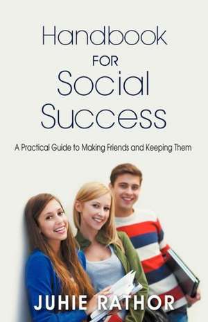 Handbook for Social Success de Juhie Rathor