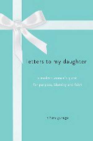 Letters to My Daughter de Nihara Guruge