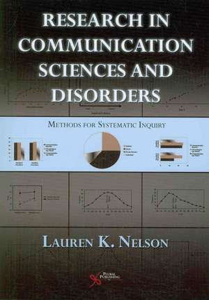 Research in Communication Sciences and Disorders de Lauren K. Nelson